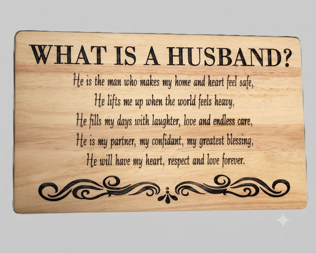 What Is A Father, Son, Brother, Friend, Husband Serving Board