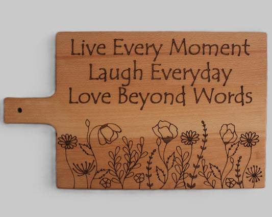 Flowers - Live Every Moment Serving Board