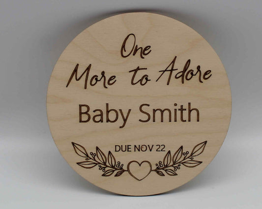 One More To Adore Announcement Disc Personalised - Haisley Design